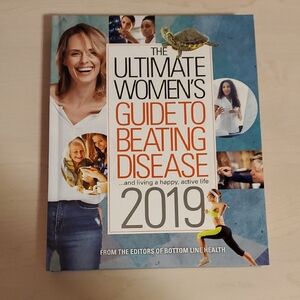 Bottom Line Health:  The Ultimate Women's Guide to Beating Disease 2019